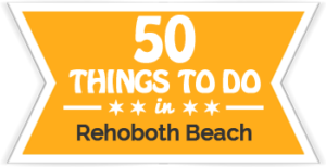 50 Things to Do Rehoboth Beach | VisitDEbeaches.com