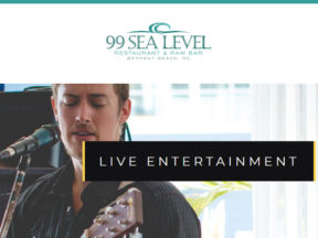 99 Sea Level Bethany Beach DE - Calendar of Events Live Entertainment